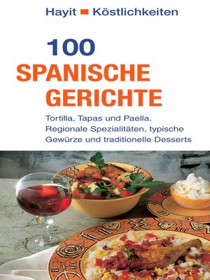 cover image of 100 spanische Gerichte